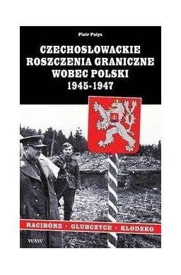 Czechosłowackie roszczenia graniczne wobec Polski