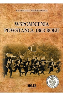 Wspomnienia powstańca 1863 roku