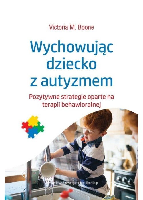 Wychowując dziecko z autyzmem