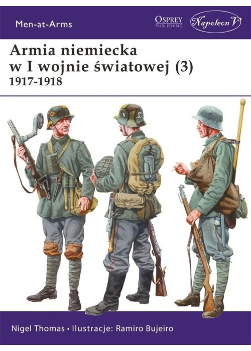 Armia niemiecka w I wojnie światowej (3) 1917-1918