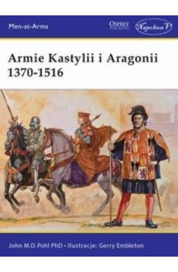 Armie Kastylii i Aragonii 1370-1516