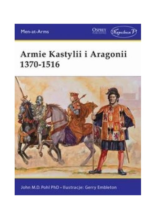 Armie Kastylii i Aragonii 1370-1516