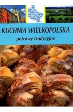 Kuchnia wielkopolska. Potrawy tradycyjne