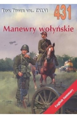 Manewry wołyńskie. Tank Power vol. CXLVI 431