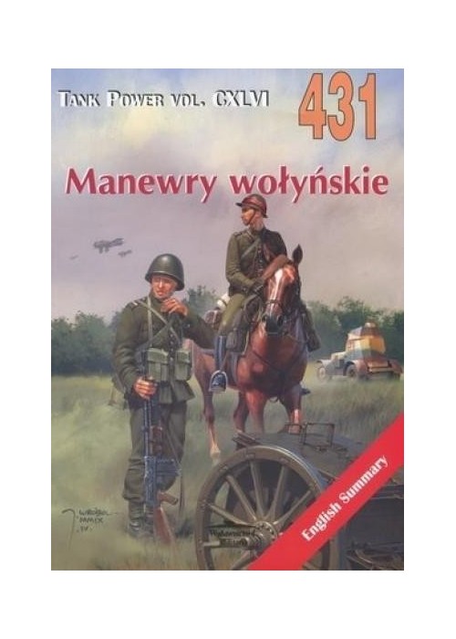 Manewry wołyńskie. Tank Power vol. CXLVI 431