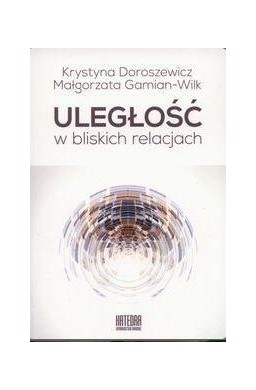 Uległość w bliskich relacjach