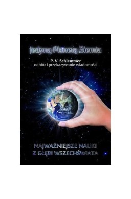 Jedyną planetą Ziemia