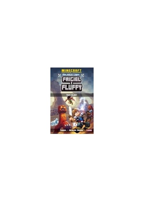 Frigiel i Fluffy Odległe lądy Trzy klany