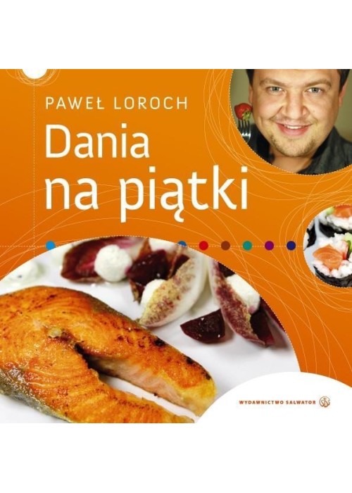 Dania na piątki - Paweł Loroch