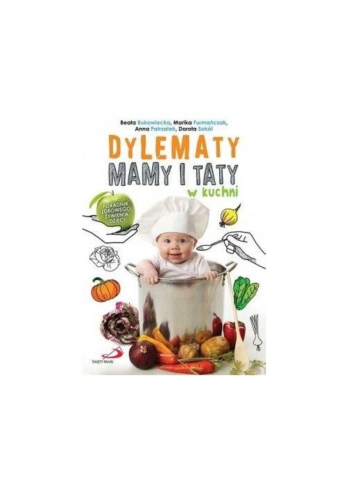 Dylematy mamy i taty w kuchni