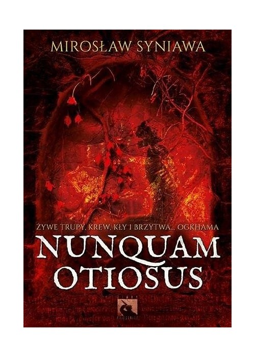 Nunquam Otiosus