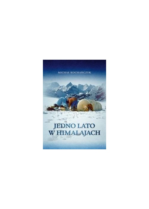 Jedno lato w Himalajach