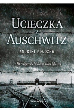 Ucieczka z Auschwitz