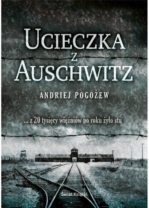 Ucieczka z Auschwitz