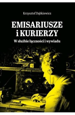 Emisariusze i kurierzy