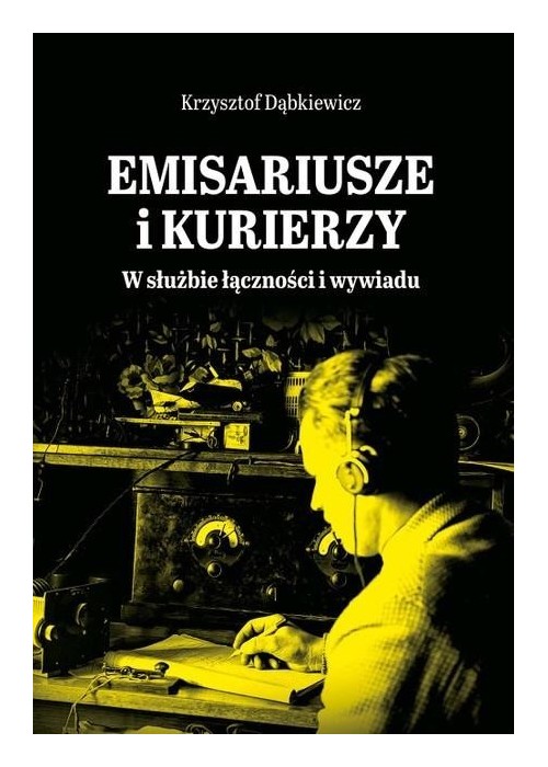 Emisariusze i kurierzy