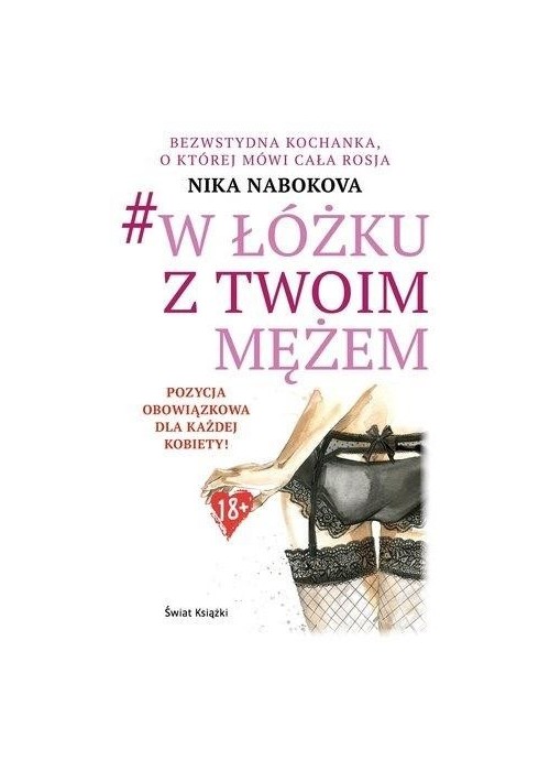 W łóżku z twoim mężem