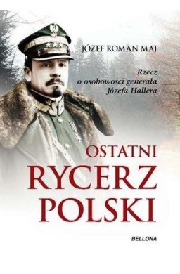 Ostatni rycerz Polski