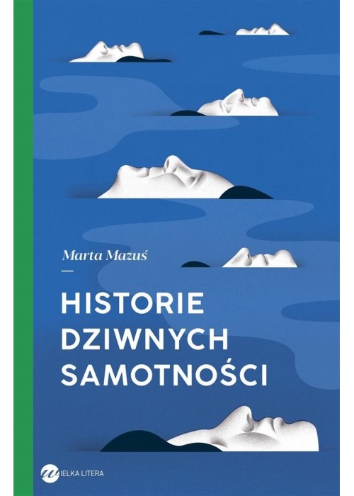 Historie dziwnych samotności