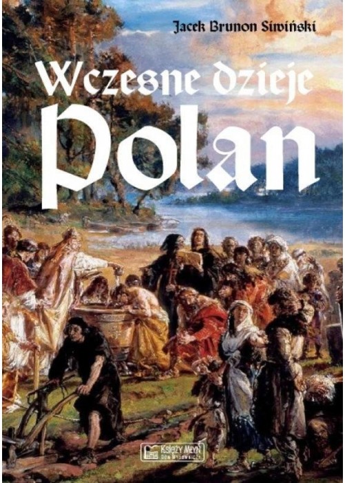 Wczesne dzieje Polan