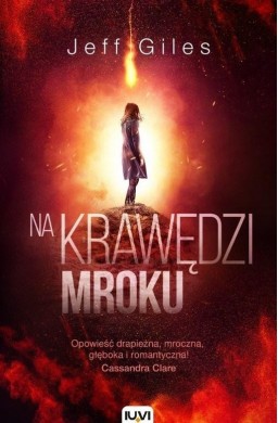 Na krawędzi mroku. T.2. Na krawędzi wszystkiego