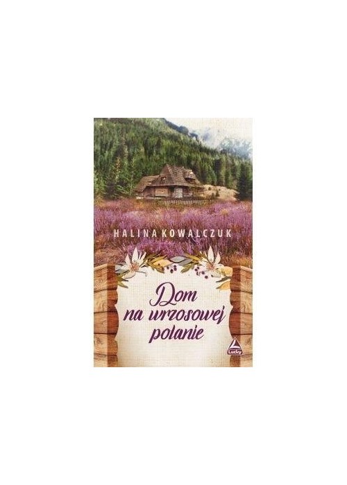Dom na wrzosowej polanie