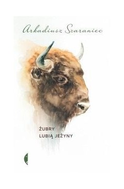 Żubry lubią jeżyny