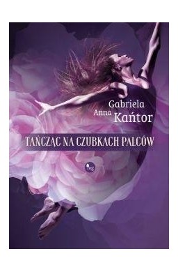 Tańcząc na czubkach palców