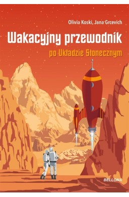 Wakacyjny przewodnik po Układzie Słonecznym