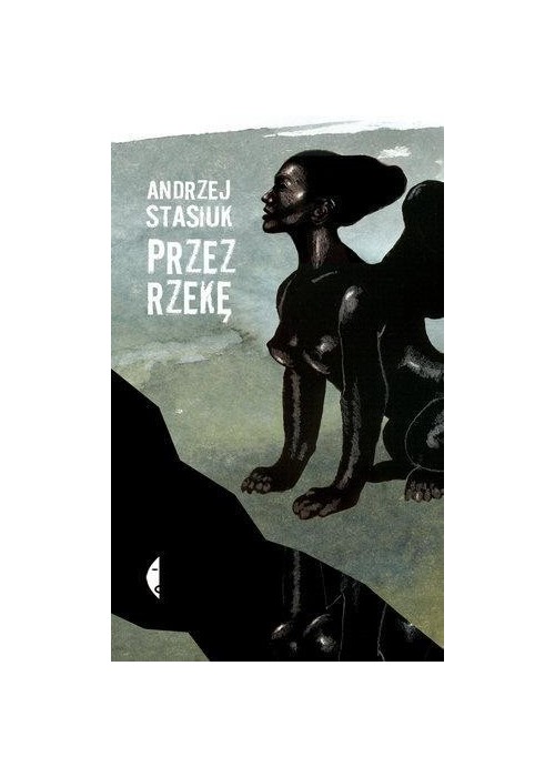 Przez rzekę w.2017