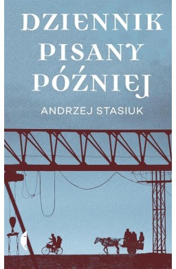 Dziennik pisany później