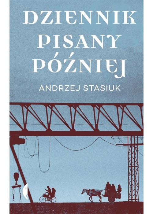 Dziennik pisany później