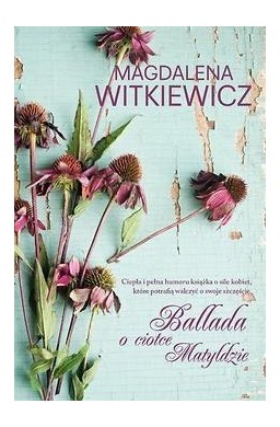 Ballada o ciotce Matyldzie