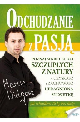 Odchudzanie z pasją
