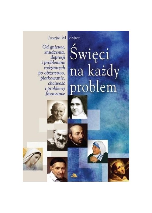 Święci na każdy problem