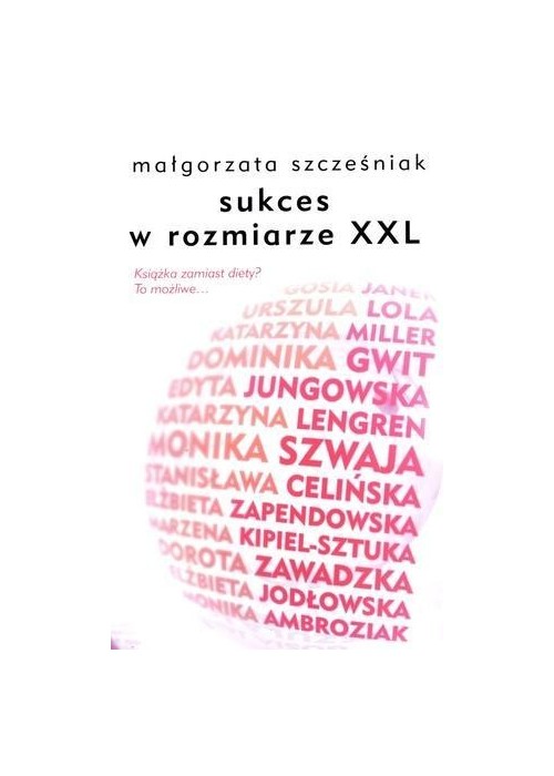 Sukces w rozmiarze XXL