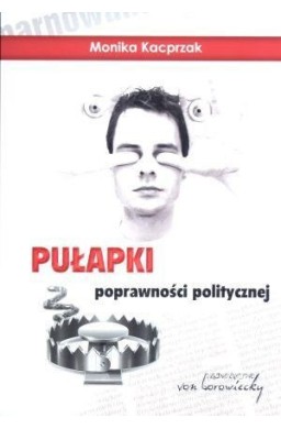 Pułapki poprawności politycznej