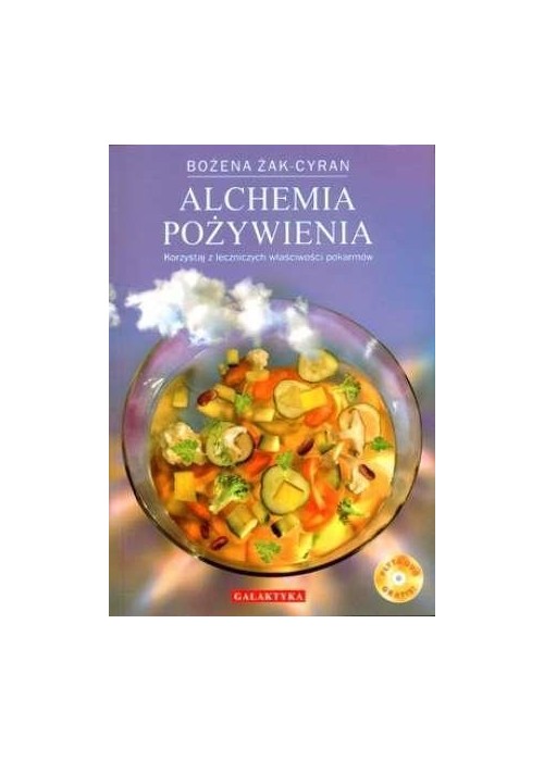 Alchemia pożywienia - Żak-Cyran Bożena