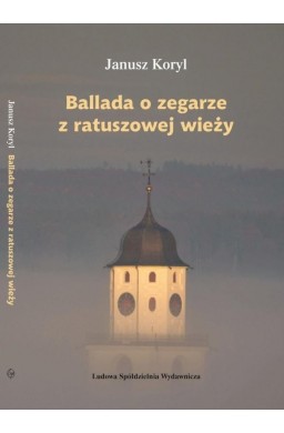 Ballada o zegarze z ratuszowej wieży
