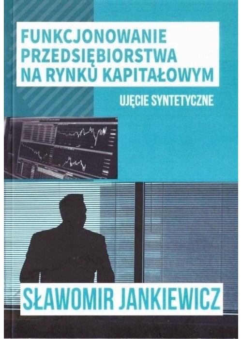 Funkcjonowanie przedsiębiorstwa na rynku...