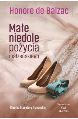 Klasyka. Małe niedole pożycia małżeńskiego