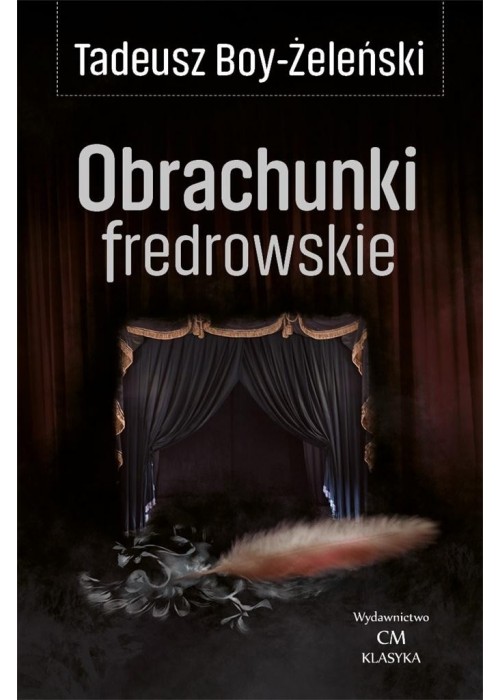 Klasyka. Obrachunki fredrowskie