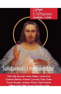 Teologia Polityczna nr 10 2017/2018 Solidarność...