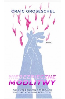 Niebezpieczne modlitwy