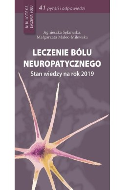 Leczenie bólu neuropatycznego