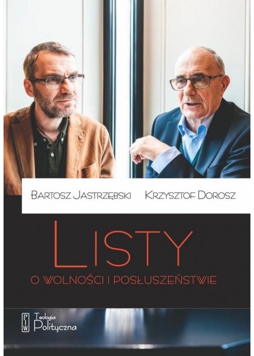 Listy o wolności i posłuszeństwie