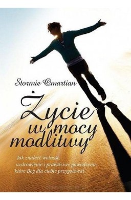 Życie w mocy modlitwy