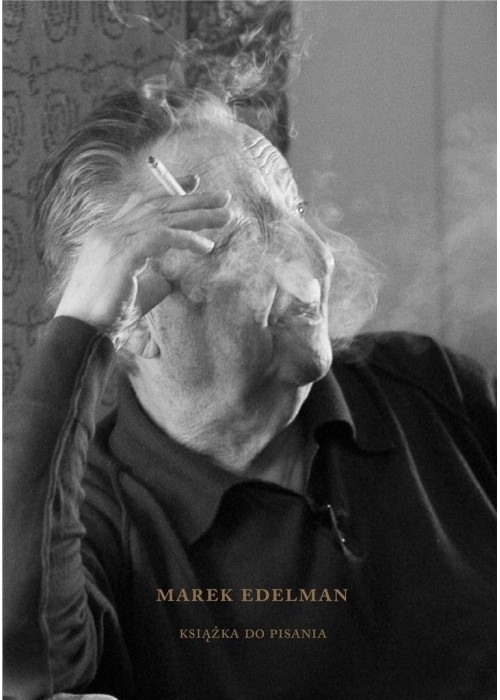 Marek Edelman. Książka do pisania
