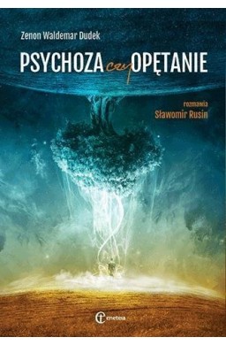 Psychoza czy opętanie