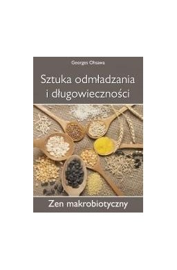 Sztuka odmładzania i długowieczności.
